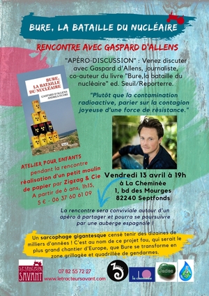 Rencontre apéro-discussion avec Gaspard d'Allens, autour du livre «<small class="fine d-inline"> </small>Bure, la bataille du nucléaire<small class="fine d-inline"> </small>», à Septfonds (Tarn-et-Garonne)