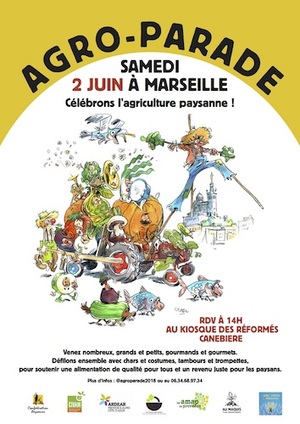 L'Agro-parade, célébration de l'agriculture paysanne, à Marseille (Bouches-du-Rhône)