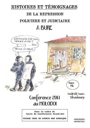 Conférence «<small class="fine d-inline"> </small>Histoires de la répression policière et judiciaire à Bure<small class="fine d-inline"> </small>», à Strasbourg (Bas-Rhin) et Nancy (Meurthe-et-Moselle)