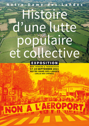 Exposition sur la lutte de Notre-Dame-des-Landes (Loire-Atlantique)