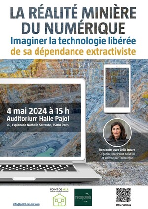 La réalité minière du numérique, rencontre à Paris