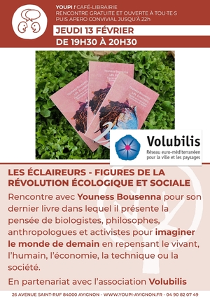 «<small class="fine d-inline"> </small>Les Éclaireurs - Figures de la révolution écologique et sociale<small class="fine d-inline"> </small>», rencontre-débat à Avignon (Vaucluse)