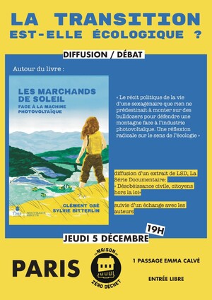 «<small class="fine d-inline"> </small>Les marchands du soleil<small class="fine d-inline"> </small>», débat sur les énergies renouvelables et l'activisme écologique, à Paris 