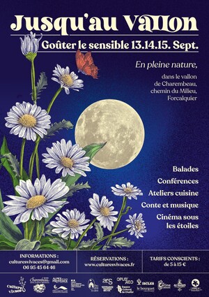 Jusqu'au vallon — «<small class="fine d-inline"> </small>Goûter le sensible<small class="fine d-inline"> </small>», à Forcalquier (Alpes-de-Haute-Provence)