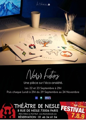«<small class="fine d-inline"> </small>No(s) Futurs<small class="fine d-inline"> </small>», au théâtre, à Paris 