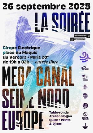 «<small class="fine d-inline"> </small>Soirée publique contre le mégacanal Seine-Nord Europe<small class="fine d-inline"> </small>», à Paris