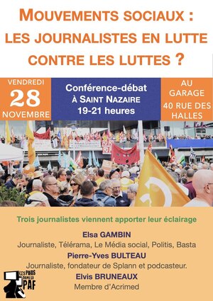 «<small class="fine d-inline"> </small>Les journalistes en lutte contre les luttes<small class="fine d-inline"> </small>?<small class="fine d-inline"> </small>», à Saint-Nazaire (Loire-Atlantique)