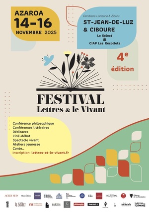 «<small class="fine d-inline"> </small>Festival Lettres et le Vivant<small class="fine d-inline"> </small>», à Saint-Jean-de-Luz et Ciboures (Pyrénées-Atlantiques)