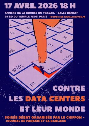«<small class="fine d-inline"> </small>Contre les data centers et leur monde<small class="fine d-inline"> </small>», soirée-débat à Paris