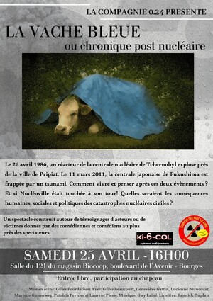«<small class="fine d-inline"> </small>La Vache Bleue, chronique post-nucléaire<small class="fine d-inline"> </small>», spectacle vivant à Bourges (Cher)