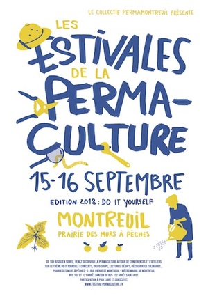 Estival de la permaculture 2018, Do it yourself, à Montreuil (Seine-Saint-Denis)