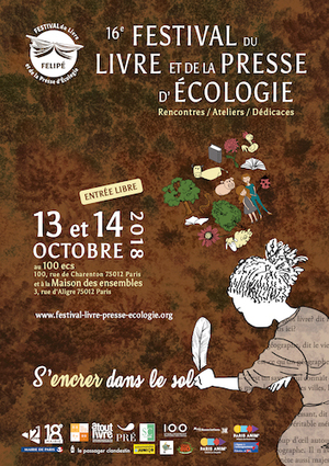 «<small class="fine d-inline"> </small>S'encrer dans le sol<small class="fine d-inline"> </small>», Festival du livre et de la presse d'écologie (Félipé), à Paris