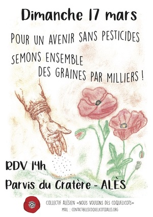 «<small class="fine d-inline"> </small>Pour un avenir sans pesticides, semons ensemble des graines par milliers<small class="fine d-inline"> </small>!<small class="fine d-inline"> </small>», à Alès (Gard)