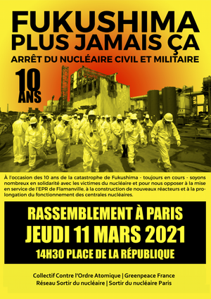«<small class="fine d-inline"> </small>Fukushima plus jamais ça<small class="fine d-inline"> </small>» : arrêt du nucléaire civil et militaire, rassemblement à Paris