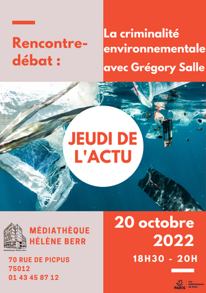 La criminalité environnementale, rencontre-débat à Paris