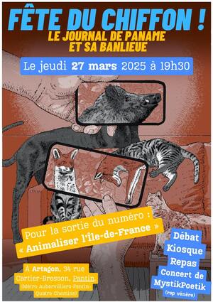 «<small class="fine d-inline"> </small>“Animaliser l'Île-de-France”, fête de lancement du “Chiffon” no 16<small class="fine d-inline"> </small>», à Pantin (Seine-Saint-Denis)