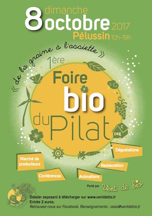 1<sup class="typo_exposants">re</sup> Foire bio du Pilat, à Pélussin (Loire)
