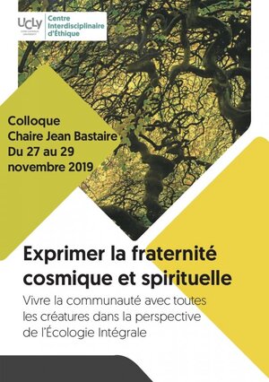 Colloque «<small class="fine d-inline"> </small>Exprimer la fraternité cosmique et spirituelle<small class="fine d-inline"> </small>», à Lyon