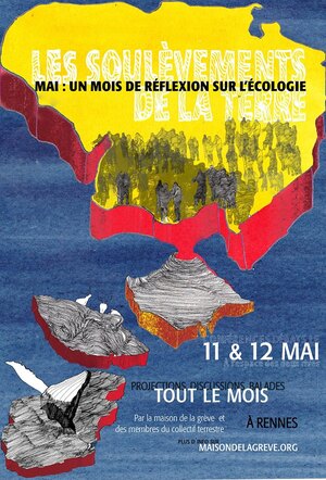 Les soulèvements de la Terre, à Rennes (Ille-et-Vilaine)