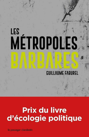 Rencontre autour du livre «<small class="fine d-inline"> </small>Les Métropoles barbares<small class="fine d-inline"> </small>», à Paris
