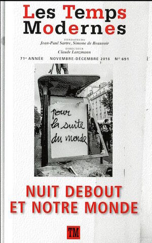 Nuit debout a l'honneur des «<small class="fine d-inline"> </small>Temps modernes<small class="fine d-inline"> </small>»