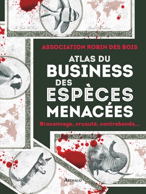 Espèces menacées : le business de l'extinction animale