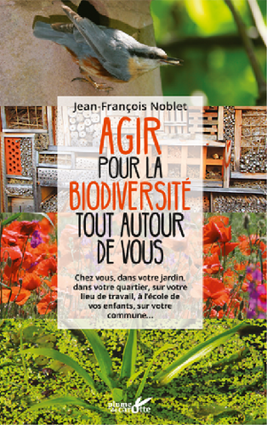 Protéger la biodiversité autour de soi 