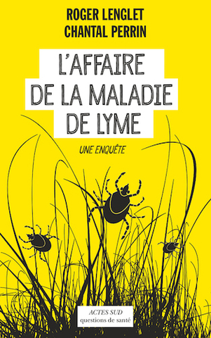 Maladie de Lyme, le déni français