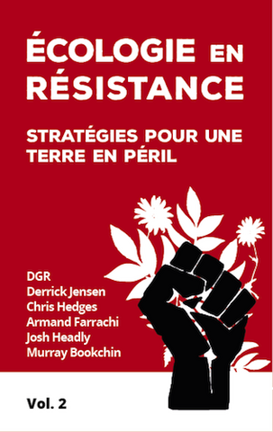 Contre-attaquer la civilisation industrielle