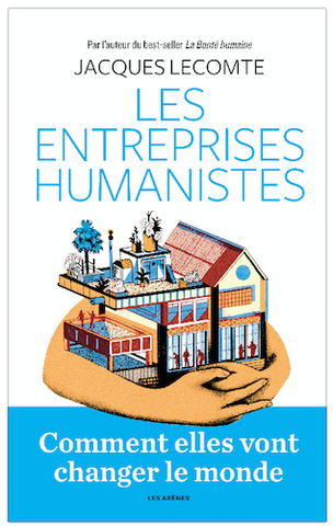 L'humanisme, l'avenir de l'entreprise