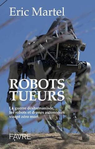 L'irrésistible arrivée des robots tueurs