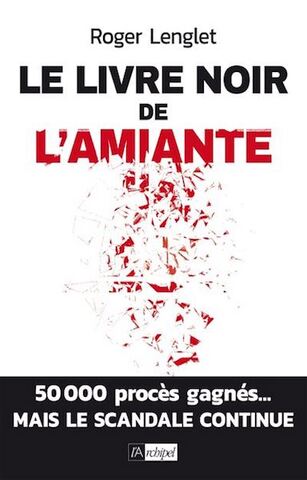 L'amiante, un dossier toujours brûlant