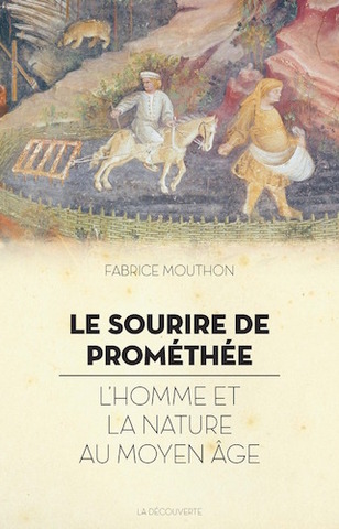Et si le Moyen Age avait ré-inventé la nature<small class="fine d-inline"> </small>?