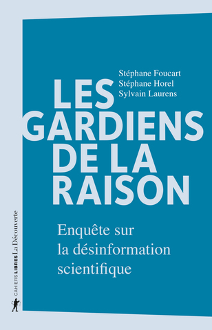 Comment les «<small class="fine d-inline"> </small>marchands de doute<small class="fine d-inline"> </small>» nous manipulent 