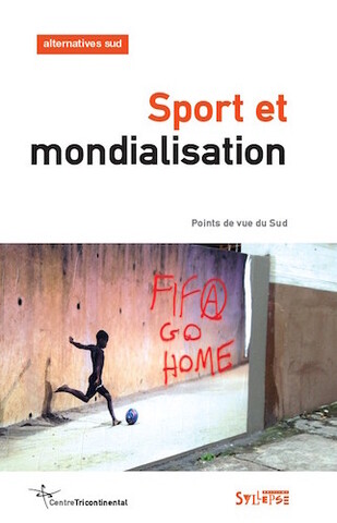 Le sport, dopant de la mondialisation