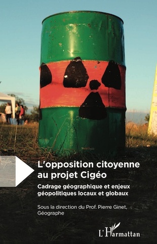 Des citoyens et des géographes décortiquent le projet Cigéo de poubelle nucléaire