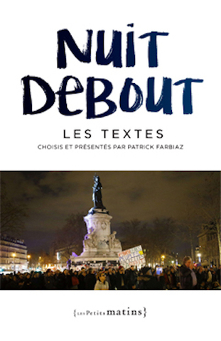 Fixer la mémoire de Nuit debout : textes et histoire