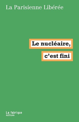 En finir avec l'énergie nucléaire