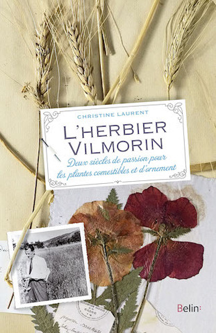 La passionnante histoire de l'herbier Vilmorin