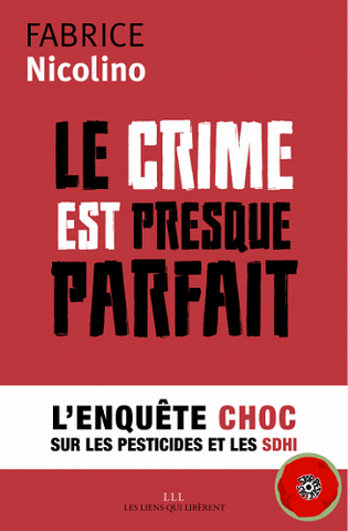 Alerte contre le lobby des pesticides, une industrie criminelle