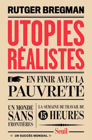 L'utopie est en œuvre... aujourd'hui