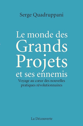 Contre l'irrationnalité des «<small class="fine d-inline"> </small>grands projets<small class="fine d-inline"> </small>»