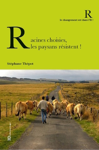 L'Aveyron, vitrine d'une paysannerie en renaissance