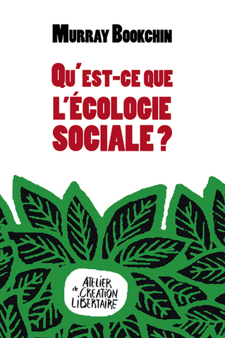 Qu'est-ce que l'écologie sociale<small class="fine d-inline"> </small>?