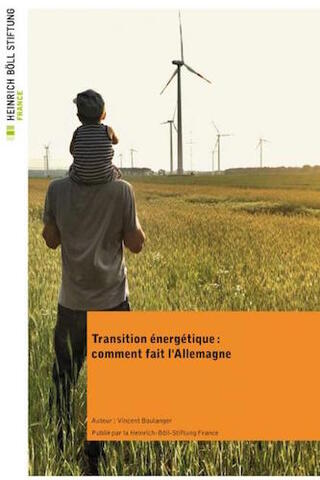 La transition énergétique en Allemagne, une source d'inspiration pour la France