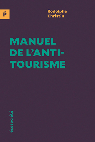 Retrouver l'essence du voyage pour s'évader du tourisme