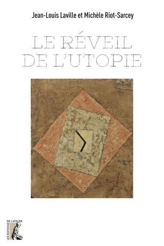 L'utopie ici et maintenant