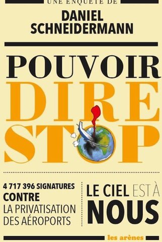 Le pouvoir d'empêcher la privatisation d'Aéroports de Paris