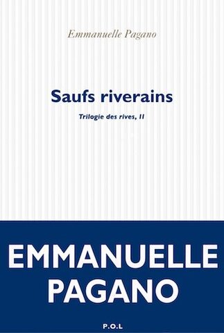 «<small class="fine d-inline"> </small>Saufs riverains<small class="fine d-inline"> </small>», premier prix du roman d'écologie