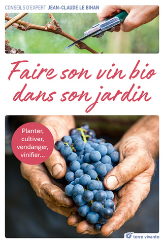 Produire soi-même son vin bio